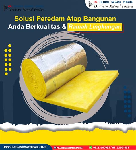 glasswool ramah lingkungan: Peredam Suara Untuk Atap Seng Gelombang